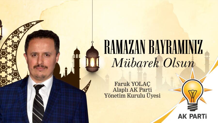 RAMAZAN BAYRAMINIZI EN İÇTEN DİLEKLERİMLE KUTLAR, SAĞLIKLI VE HUZURLU BAYRAMLAR