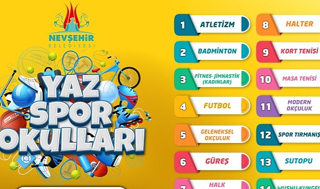 Nevşehir Belediyesi tarafından çocuk ve gençlerin yaz aylarında sporla içi