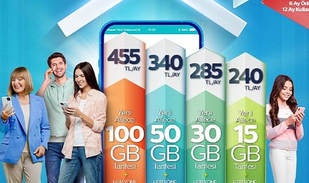 Türk Telekom, aileler ve kendini aile gibi hissedenler için Yeni