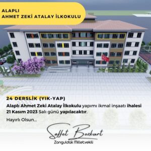 Zonguldak Milletvekili Saffet Bozkurt Alaplı Ahmet Zeki Atalay İlkokulu (yık-yap)
