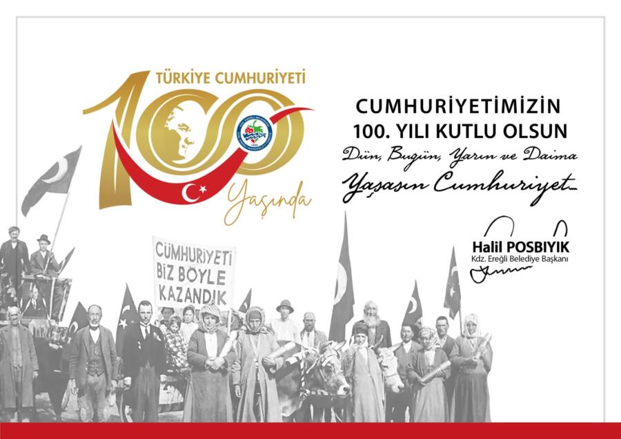  Kdz. Ereğli Belediye Başkanı Halil Posbıyık, Cumhuriyetin 100. Yılı nedeniyle