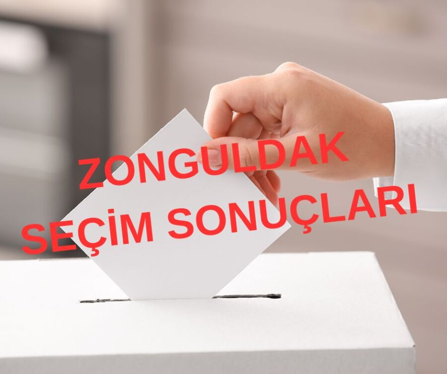 İşte Zonguldak sonuçları! Kim nerede kazandı.