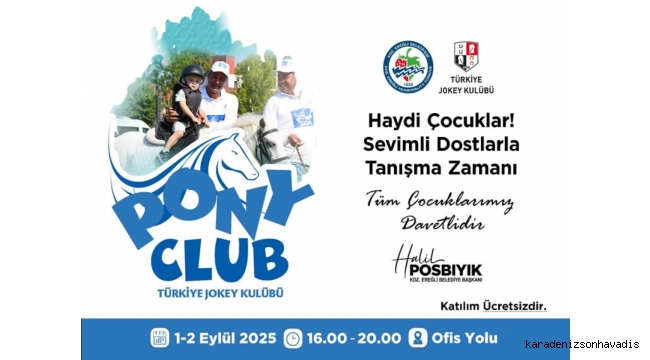 Kdz.Ereğli Belediyesi ve Türkiye Jokey Kulübü (TJK) işbirliği ile çocuklara