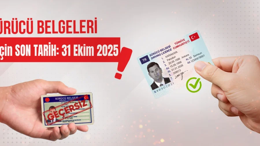 Eski tip sürücü belgelerinin yenilenmesi için belirlenen süre 31 Ekim
