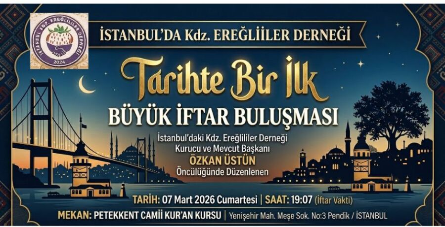 İstanbul’daki Ereğlililer Tarihi İftarda Buluşuyor: Başkan Üstün’den Anlamlı Davet İstanbul’da yaşayan Karadeniz Ereğlililer için tarihi bir an yaklaşıyor. İstanbul
