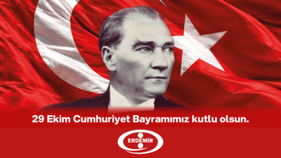Erdemir’den 29 Ekim Cumhuriyet Bayramı kutlama Mesajı